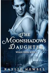 The Moonshadow's Daughter