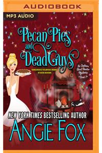 Pecan Pies and Dead Guys