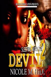 Sleeping With The Devil 2