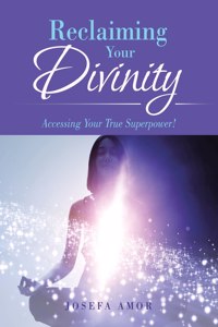 Reclaiming Your Divinity