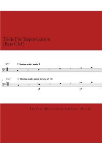 Tools For Improvisation (Bass Clef)