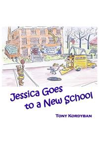 Jessica Goes to a New School