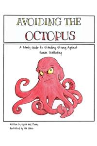 Avoiding The Octopus
