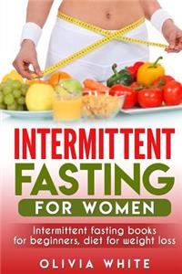 Intermittent Fasting for Women