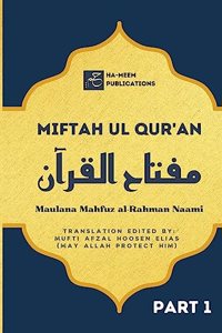 Miftah ul Quran (Part 1)