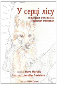 In the Heart of the Forest