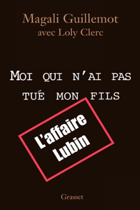 Moi qui n'ai pas tué mon fils