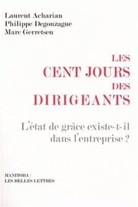 Les Cent Jours Des Dirigeants