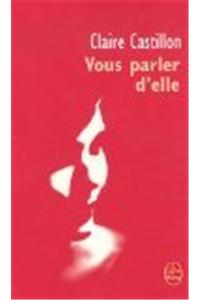 Vous Parler D'Elle
