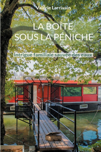 boîte sous la péniche