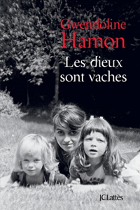 Les dieux sont vaches