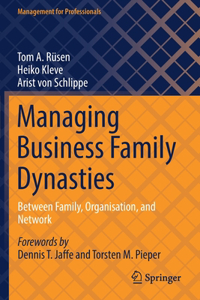 Managing Business Family Dynasties