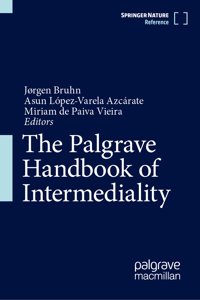 Palgrave Handbook of Intermediality