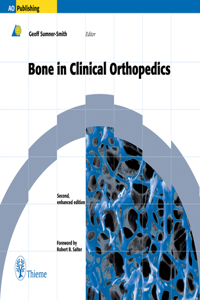 Bone in Clinical Orthopedics