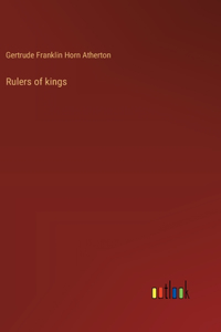 Rulers of kings