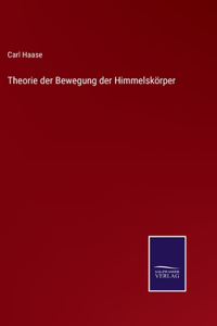 Theorie der Bewegung der Himmelskörper