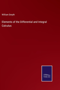 Elements of the Differential and Integral Calculus