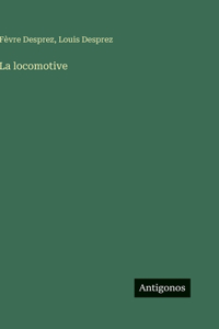 La locomotive