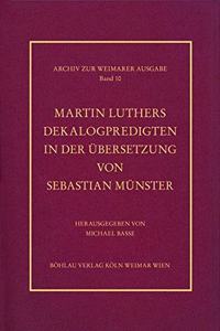 Martin Luthers Dekalogpredigten in Der Ubersetzung Von Sebastian Munster