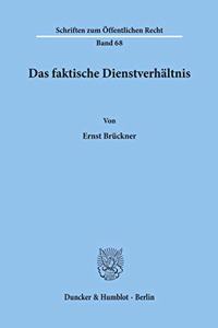 Das Faktische Dienstverhaltnis