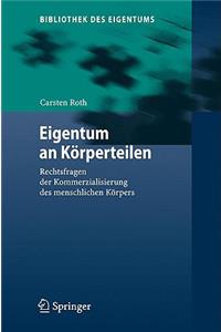 Eigentum an Körperteilen