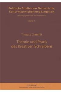Theorie Und Praxis Des Kreativen Schreibens