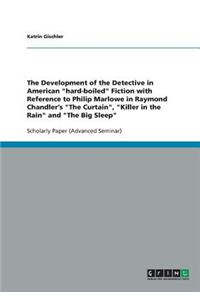 The Development of the Detective in American 