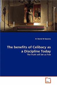 benefits of Celibacy as a Discipline Today