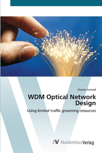 WDM Optical Network Design