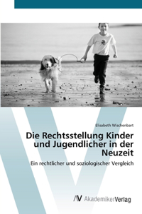 Rechtsstellung Kinder und Jugendlicher in der Neuzeit