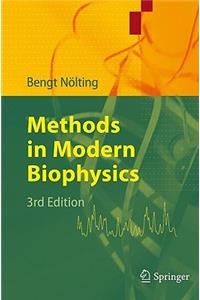 Methods in Modern Biophysics