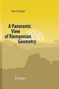 Panoramic View of Riemannian Geometry