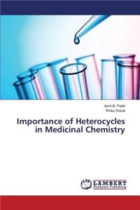 Importance of Heterocycles in Medicinal Chemistry