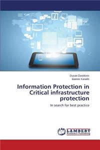 Information Protection in Critical infrastructure protection