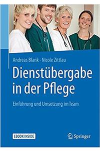 Dienstübergabe in Der Pflege