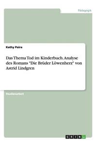 Thema Tod im Kinderbuch. Analyse des Romans 