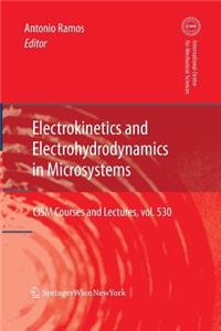 Electrokinetics and Electrohydrodynamics in Microsystems