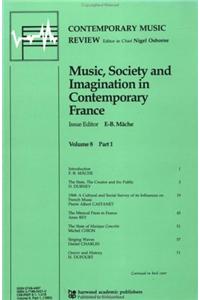 Music, Society and Imagination in Contemporary France