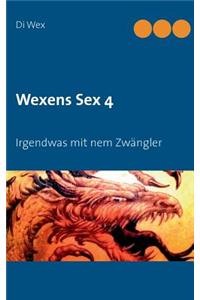 Wexens Sex 4