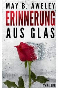 Erinnerung aus Glas