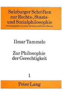 Zur Philosophie der Gerechtigkeit