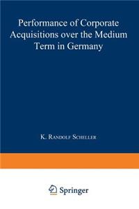 Performance of Corporate Acquisitions Over the Medium Term in Germany