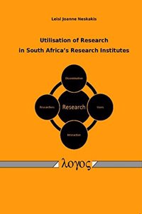 Utilisation of Research in South Africa's Research Institutes