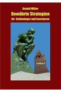 Bewährte Strategien für Geldanleger und Investoren