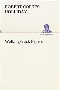 Walking-Stick Papers