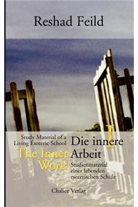 innere Arbeit, Band I
