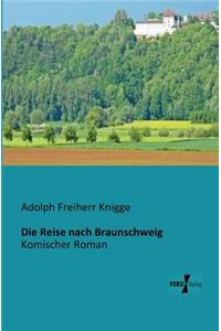 Reise nach Braunschweig