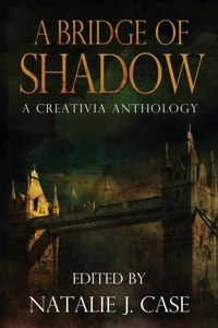 A Bridge of Shadow