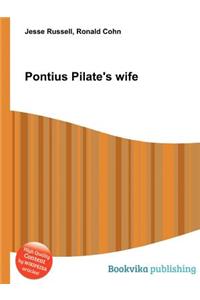 Pontius Pilate's Wife