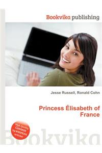 Princess Elisabeth of France
